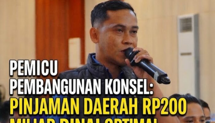 Pemanfaatan Pinjaman Daerah Rp200 Miliar Dinilai Mampu Percepat Pembangunan di Konsel